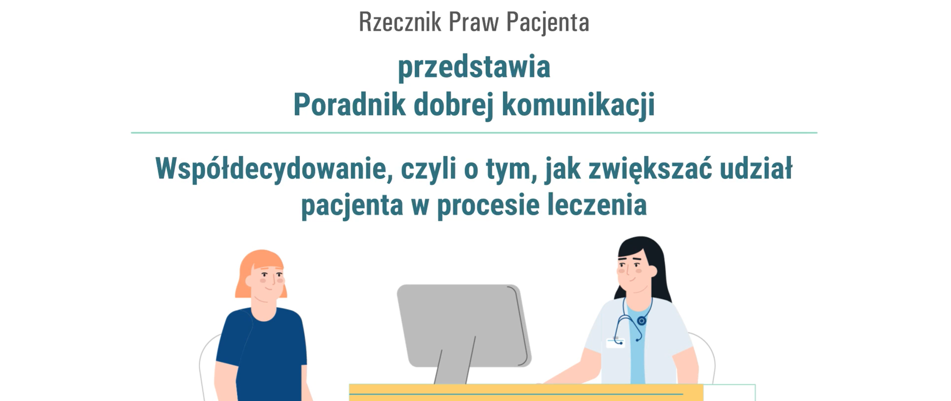 Współdecydowanie, czyli o tym, jak zwiększać udział pacjenta w procesie leczenia