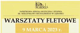 Plakat informujący o terminie warsztatów fletowych