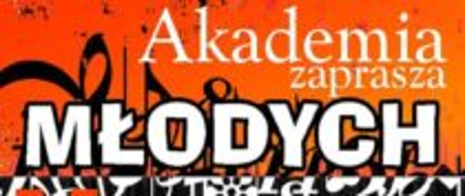 Plakat wydarzenia Akademia zaprasza młodych… KONCERT NAJLEPSZYCH UCZNIÓW koncert uczniów w Akademii Muzycznej im. Karola Szymanowskiego w Katowicach 