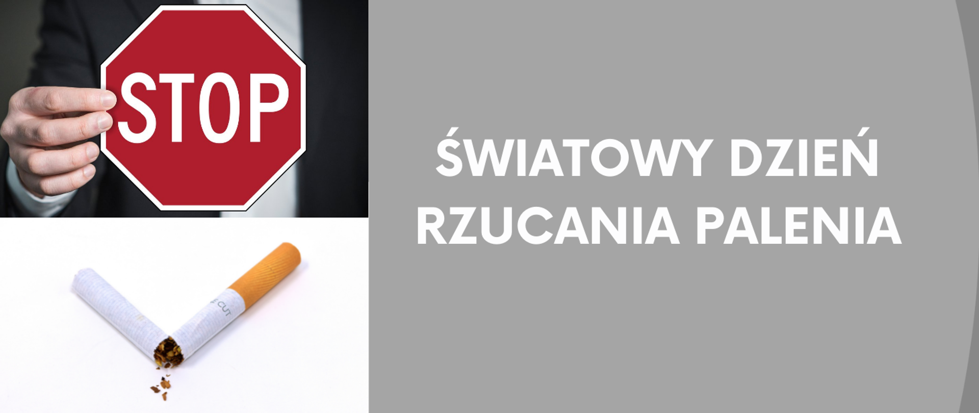 Światowy Dzień Rzucania Palenia. Na ilustracji ukazano znak stop i złamany papieros
