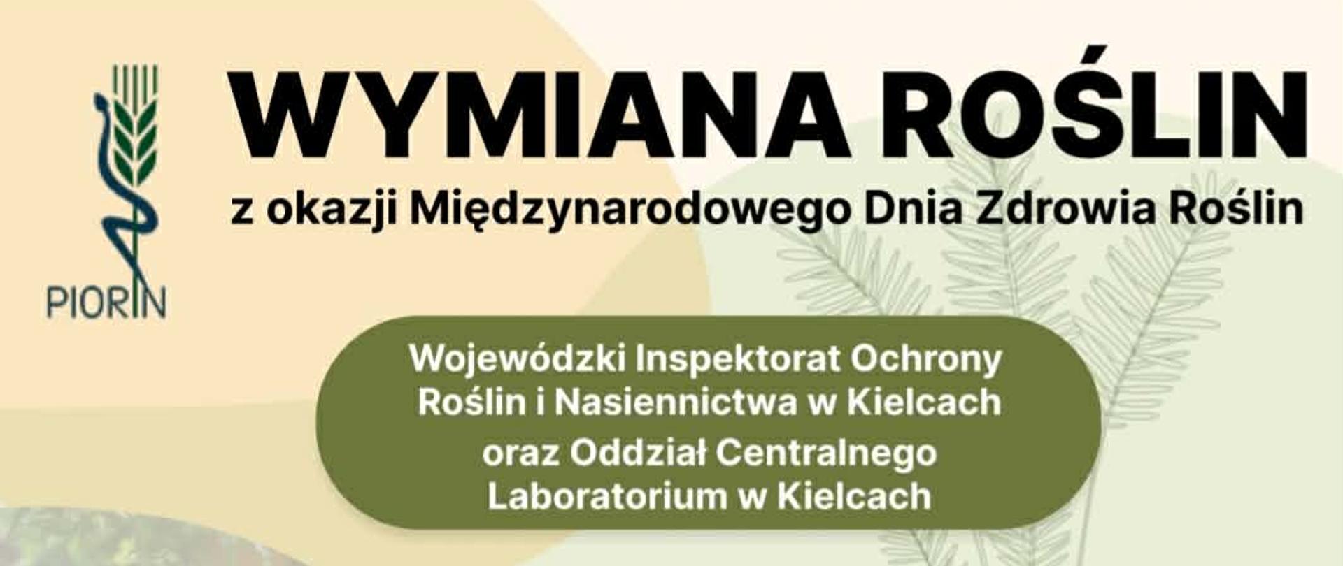 Wymiana Roślin w WIORiN w Kielcach z okazji Międzynarodowego Dnia Zdrowia Roślin