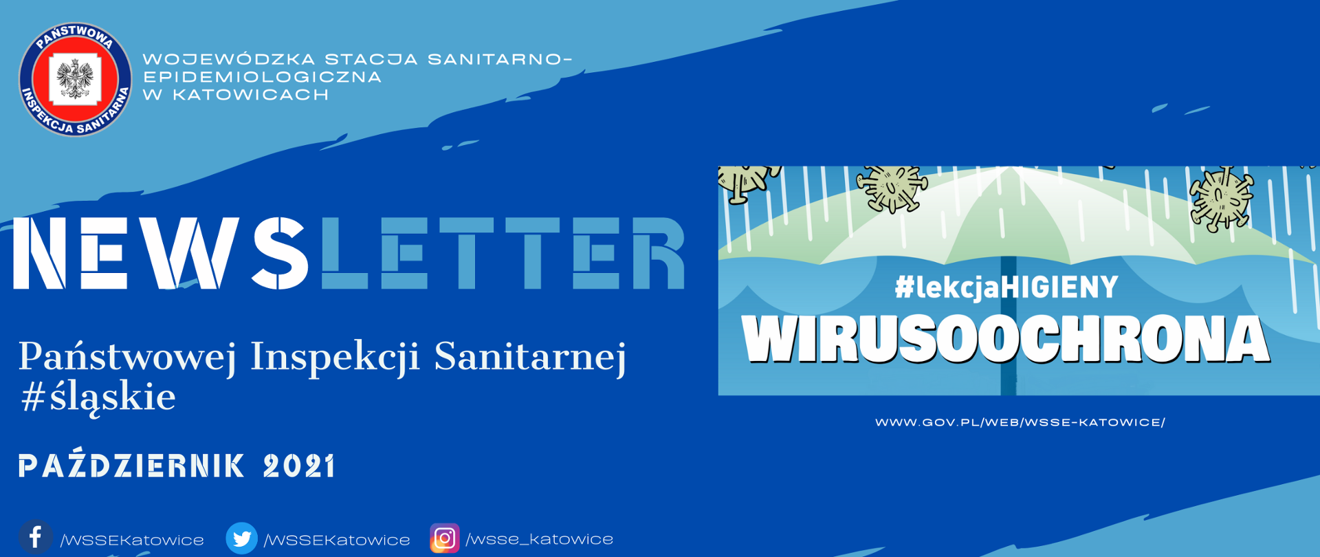 Banner na niebieskim tle z napisem Newslettera Państwowej Inspekcji Sanitarnej za m-c październik 2021 roku z logiem Wojewódzkiej Akcji pt. "Wirusoochrona" 