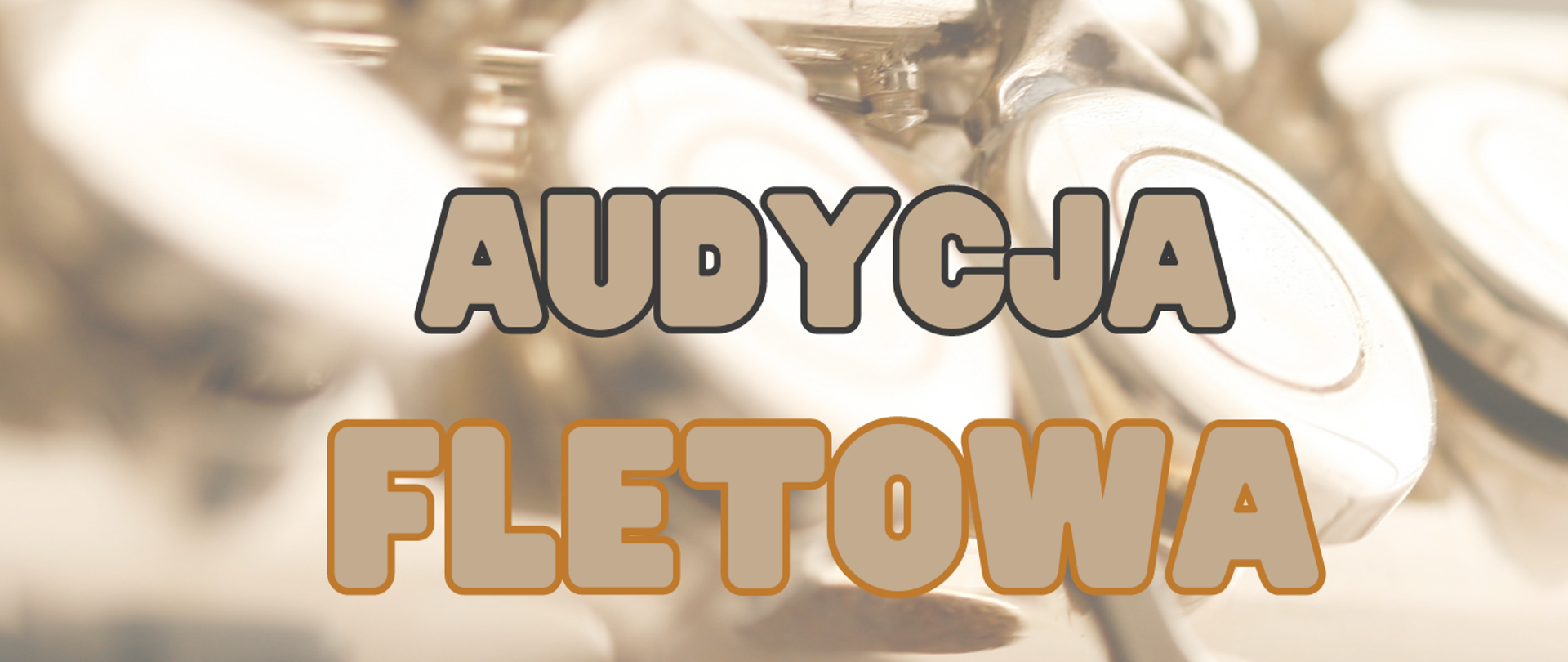 Tło plakatu to w dużym zbliżeniu część fletu. Całość plakatu jest w kolorach beżu. W lewym górnym rogu logo szkoły, obok pełna nazwa szkoły. Na środku plakatu nazwa wydarzenia, poniżej kogo dotyczy ta audycja. Na dole data i miejsce wydarzenia.