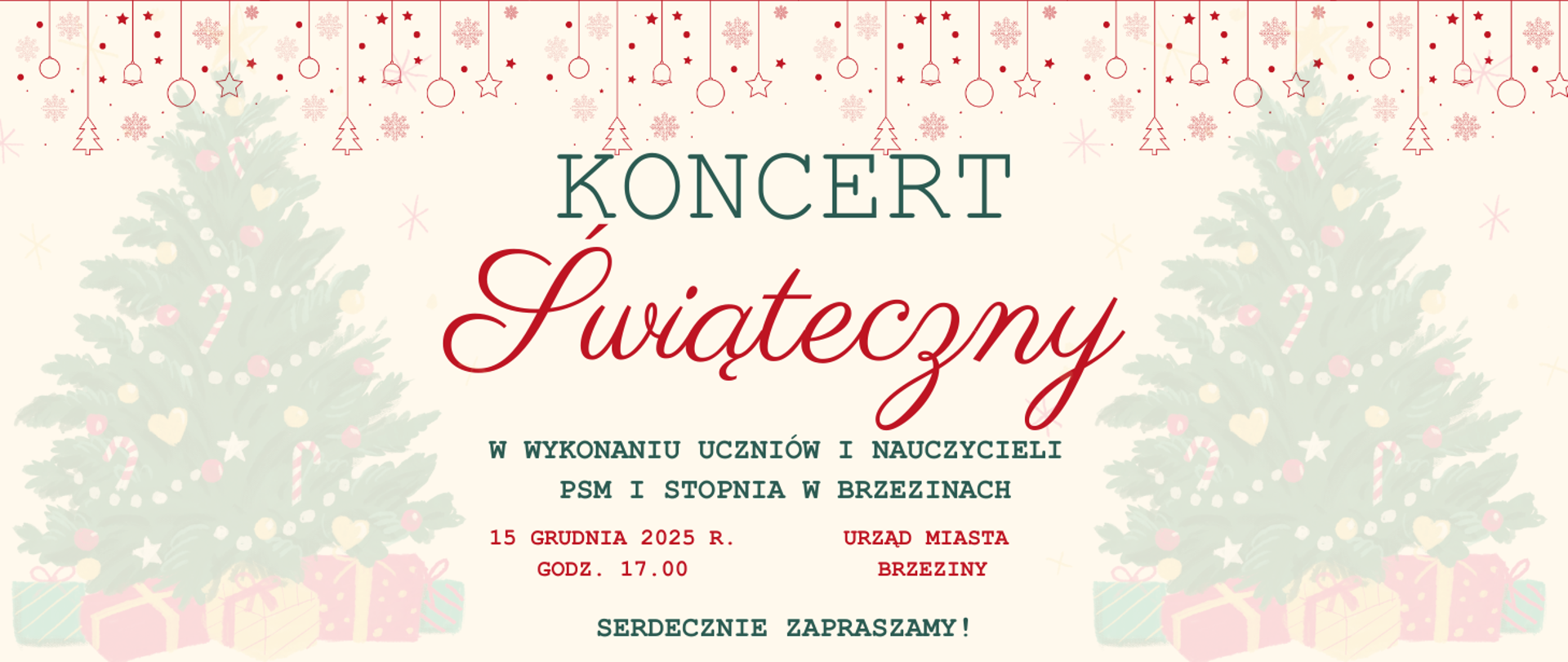 Grafika przedstawia informację na temat koncertu świątecznego, który odbędzie się 15 grudnia 2025 r. w Urzędzie Miasta w Brzezinach. W tle ozdobione ozdobami świątecznymi dwie choinki.