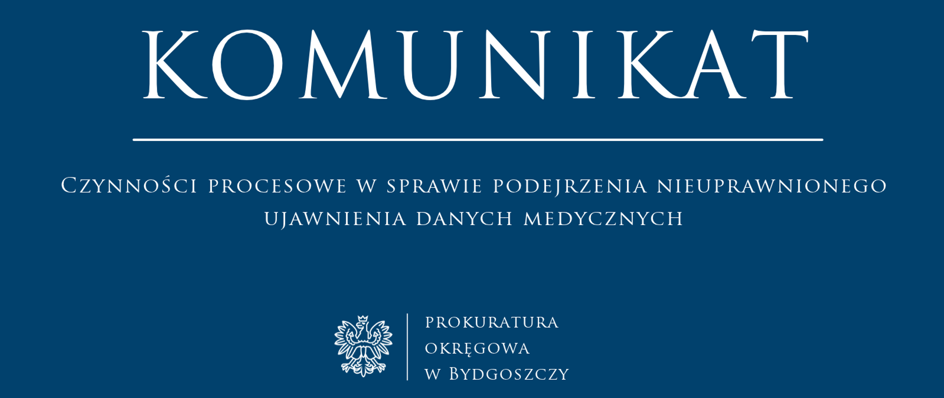 Czynności procesowe w sprawie podejrzenia nieuprawnionego ujawnienia danych medycznych