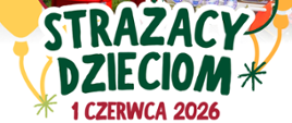Strażacy dzieciom