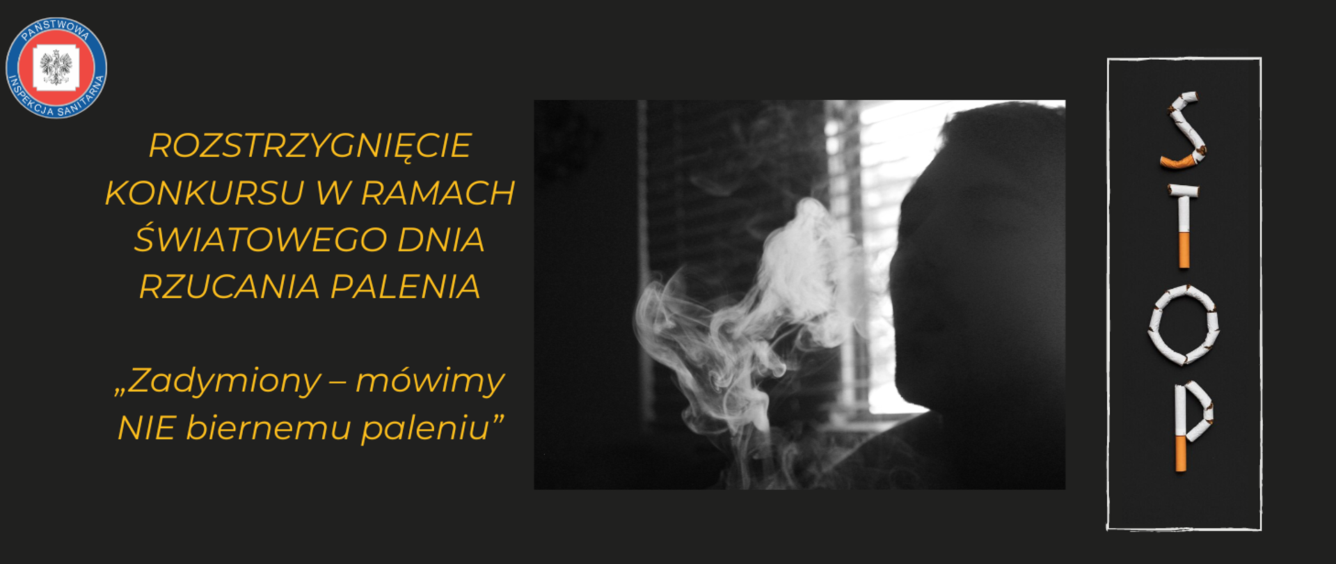 Napis Rozstrzygnięcie konkursu w ramach światowego dnia rzucania palenia 2023, po lewej stronie Logo Wojewódzkiej Stacji Sanitarno-Epidemiologicznej w Szczecinie oraz napis STOP.