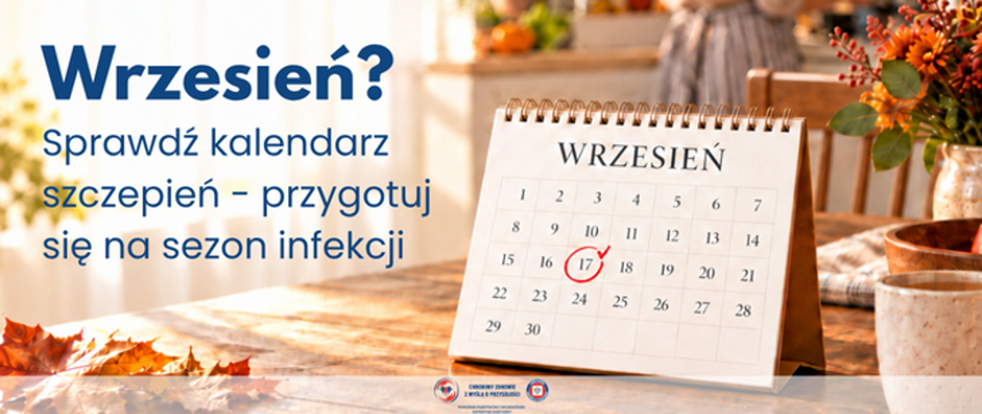 Nie czekaj na sezon infekcji. Sprawdź szczepienia już we wrześniu