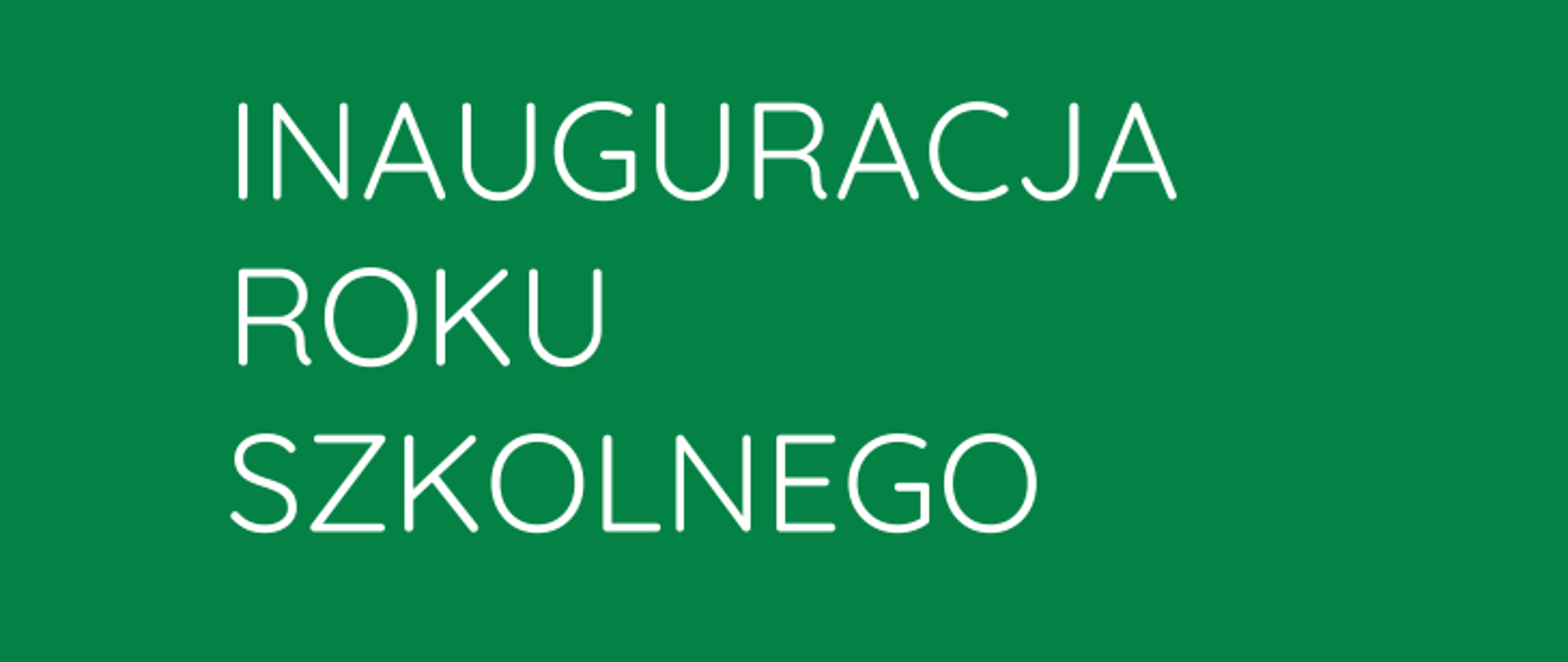 Baner Inauguracja roku szkolnego