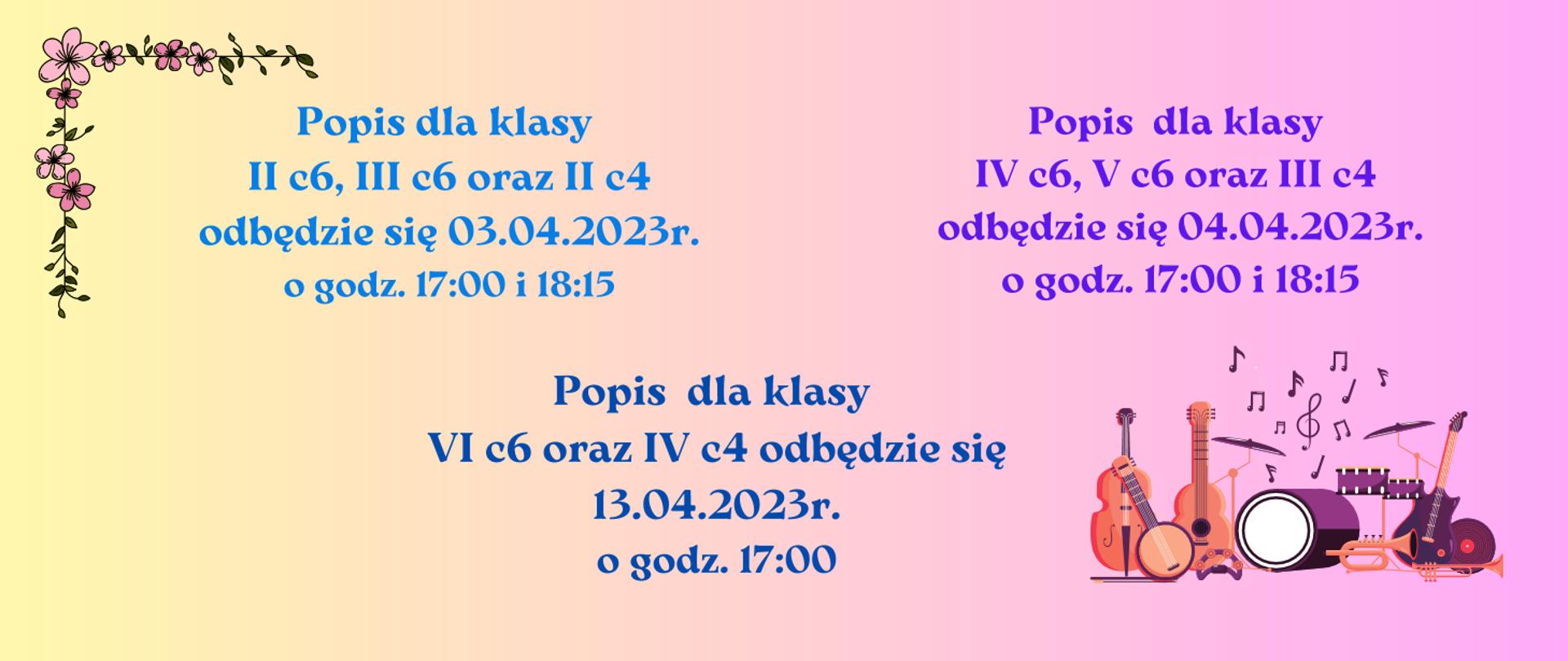 Zdjęcie przedstawia w prawym dolnym rogu instrumenty oraz informacje dotyczące daty odbywających się popisów klasowych.