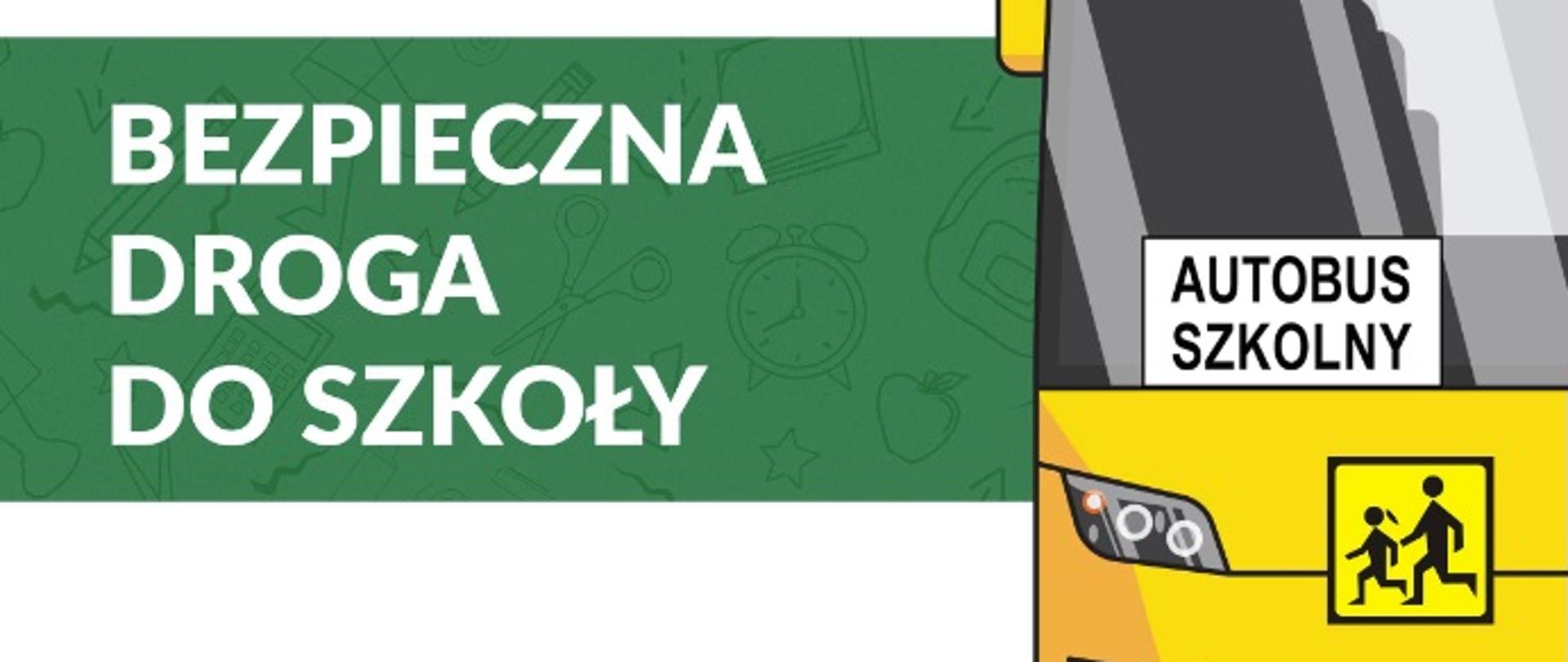 Logo akcji - Bezpieczna droga do szkoły