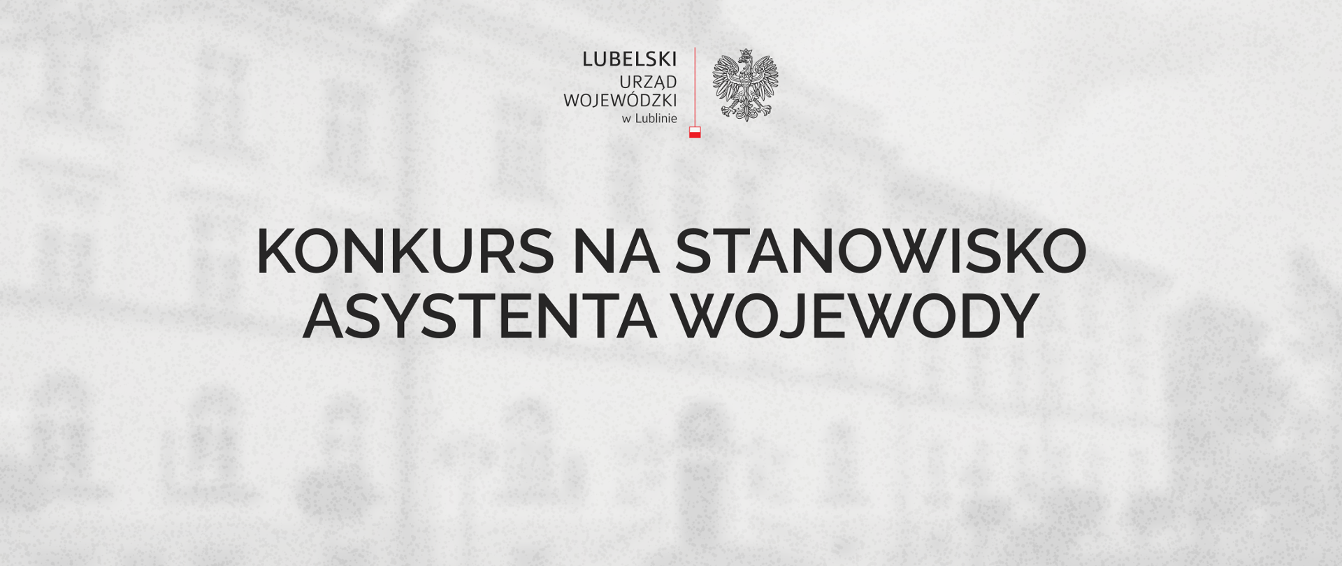 Konkurs na stanowisko Asystenta Wojewody
