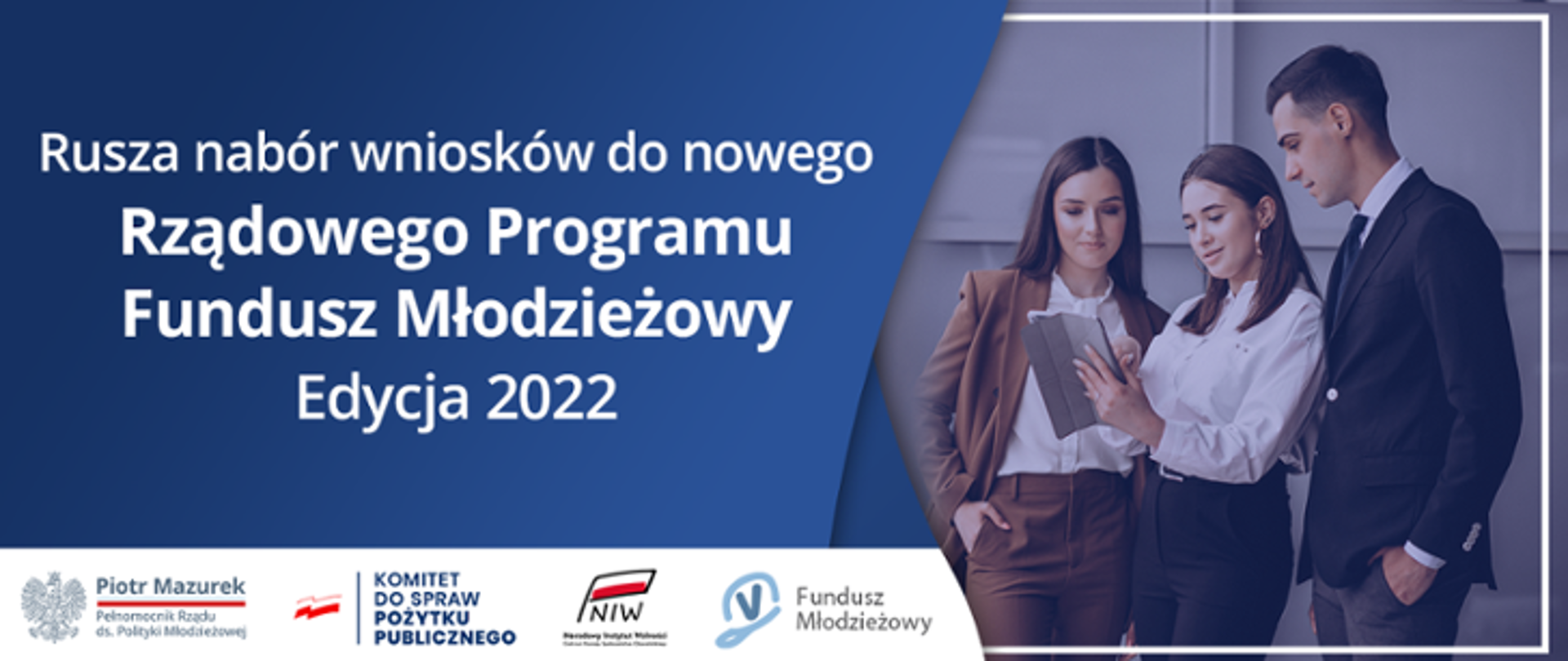 Wystartował Rządowy Program Fundusz Młodzieżowy – edycja 2022!
