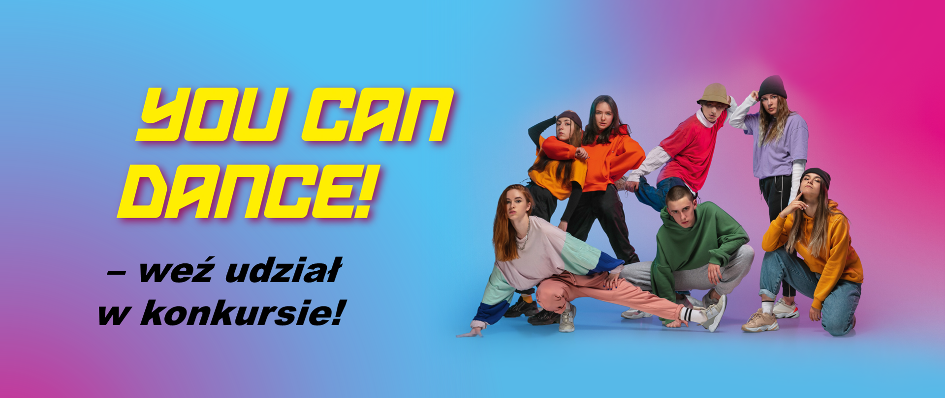 „You Can Dance – Nowa Generacja” – weź udział w konkursie! 