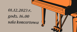 Na kawowym tle z prawej strony fragment fortepianu w kolorze pomarańczowym. Z lewej strony informacje dotyczące audycji klasy fortepianu.