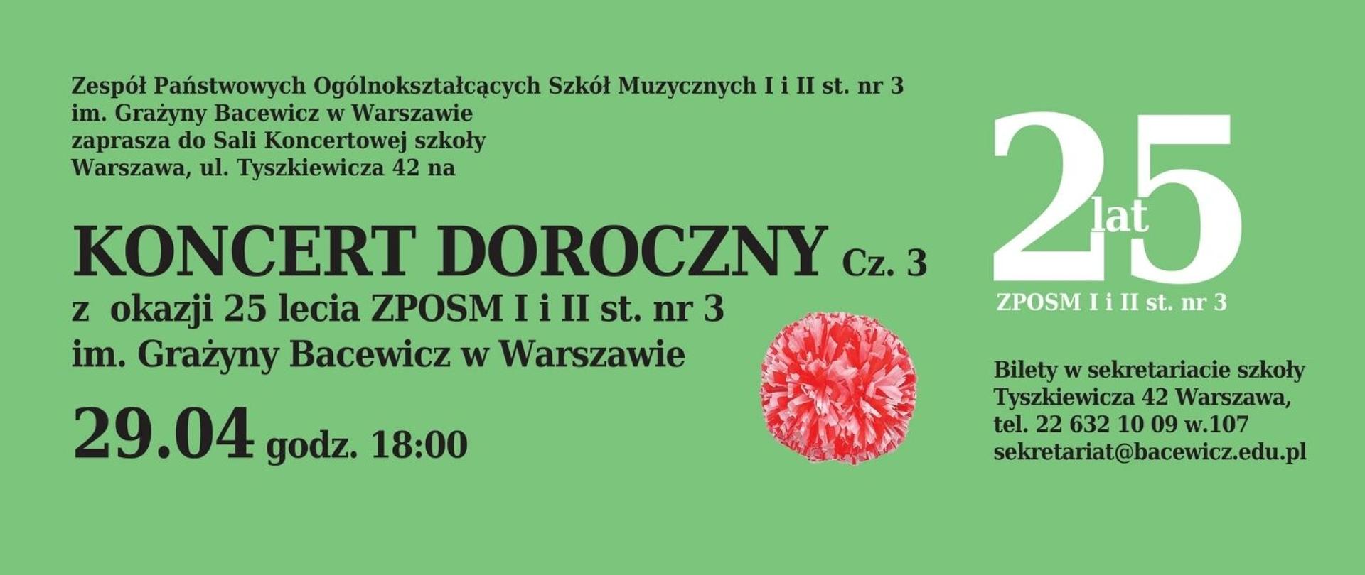 Kolorowy plakat okazjonalny : Doroczny Koncert Jubileuszowy z okazji 25-lecia ZPOSM I i II st. Nr 3 im. Grażyny Bacewicz w Warszawie
