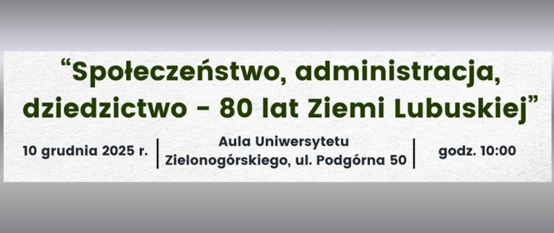 Konferencja 80 lat Ziemi Lubuskiej