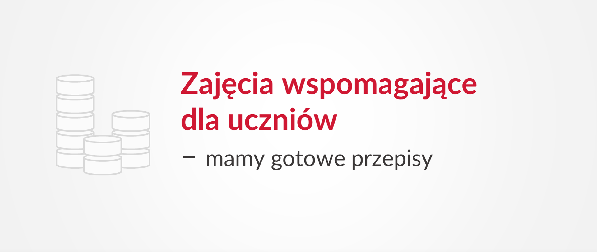 Zajęcia wspomagające dla uczniów