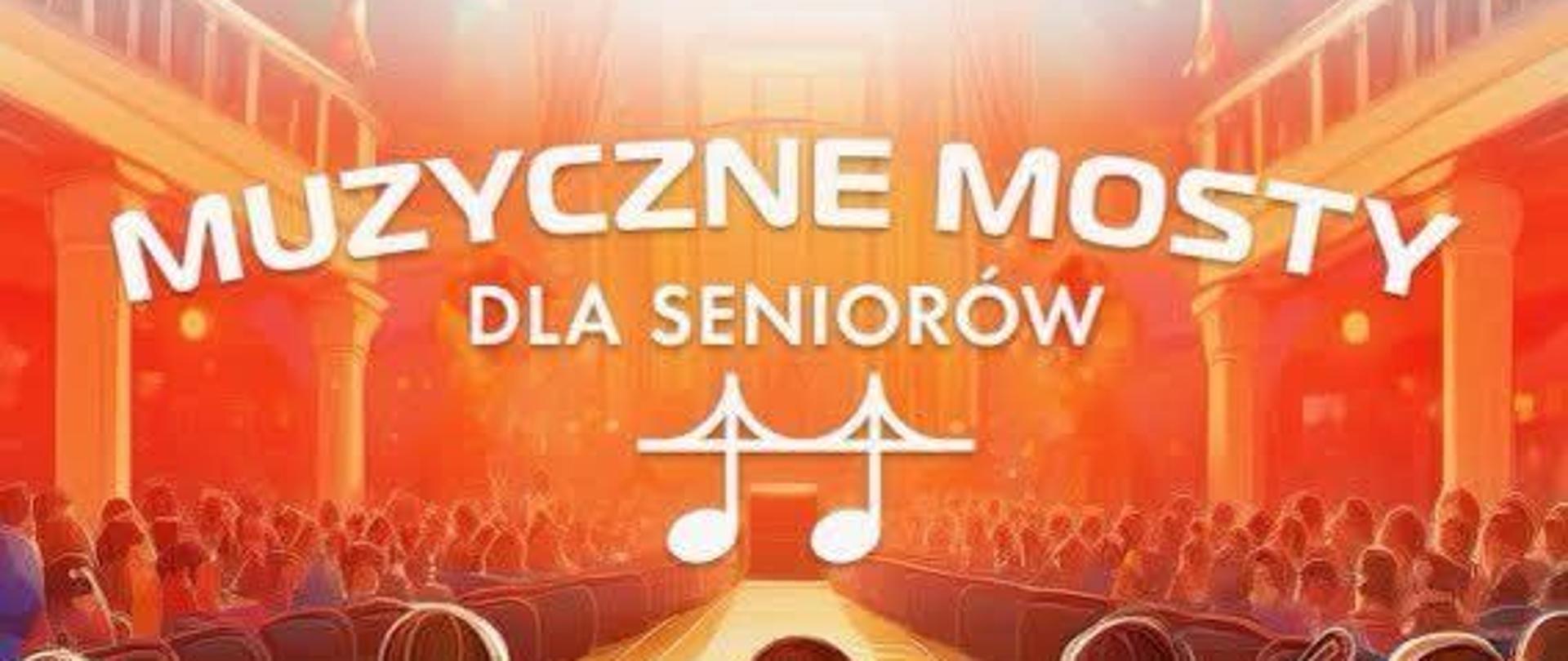 Plakat koncertu "Muzyczne Mosty"