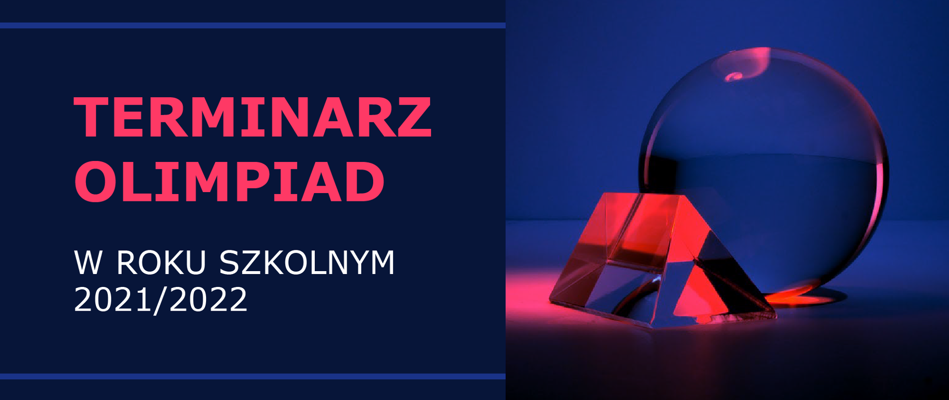 Grafika z tekstem: Terminarz olimpiad w roku szkolnym 2021/2022