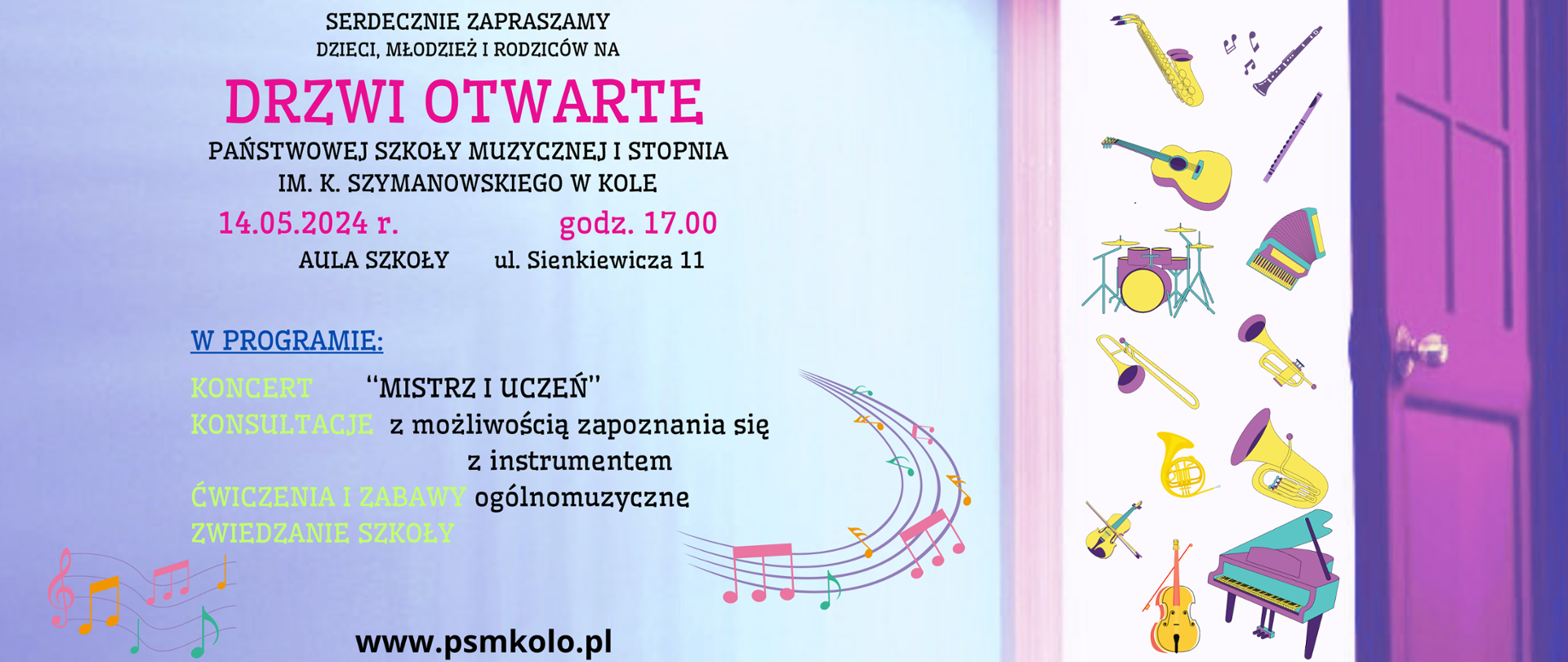 zaproszenie na Drzwi otwarte w PSM I stopnia w Kole - na kolorowym tle treść zaproszenia, z lewej strony kolorowe instrumenty muzyczne