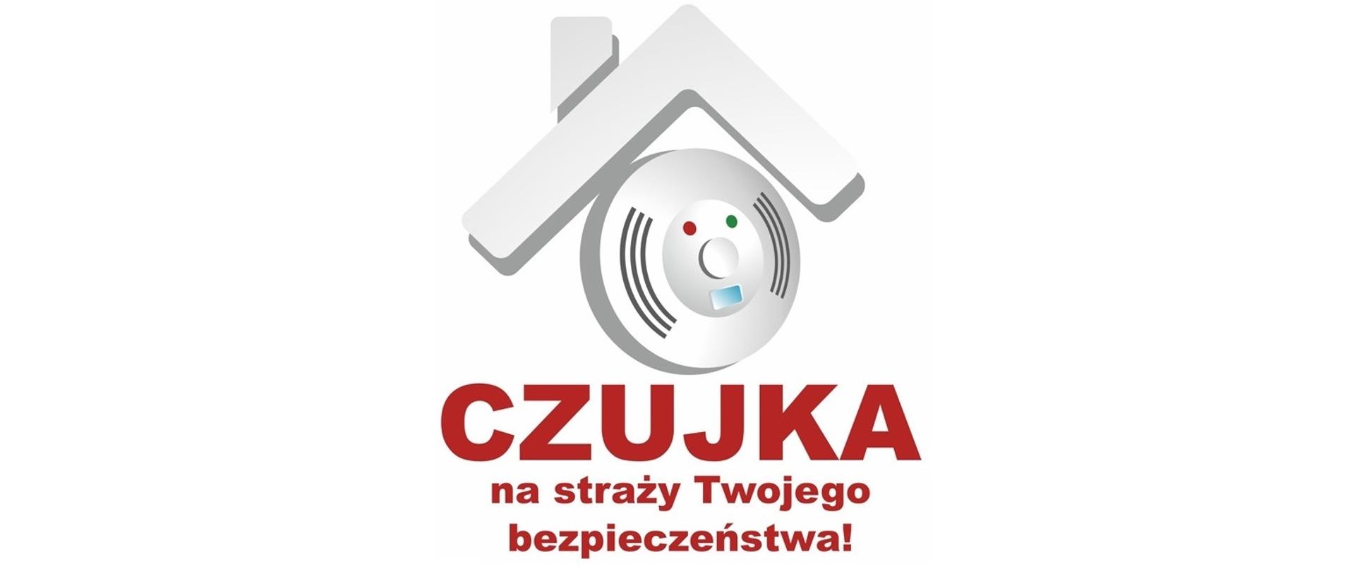 Na zdjęciu na białym tle znajduje się symbol czujki w domu oraz pod nim napis Czujka na straży Twojego bezpieczeństwa