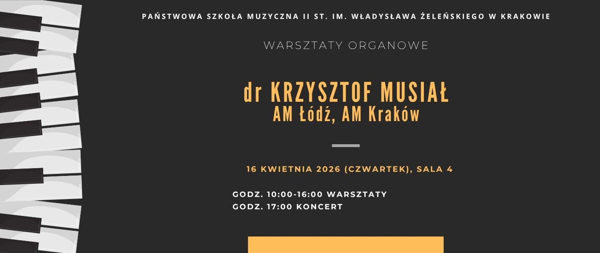 na czarnym tle po prawej stronie klawiatura fortepianu po środku żółto-białe napisy informujące o wydarzeniu