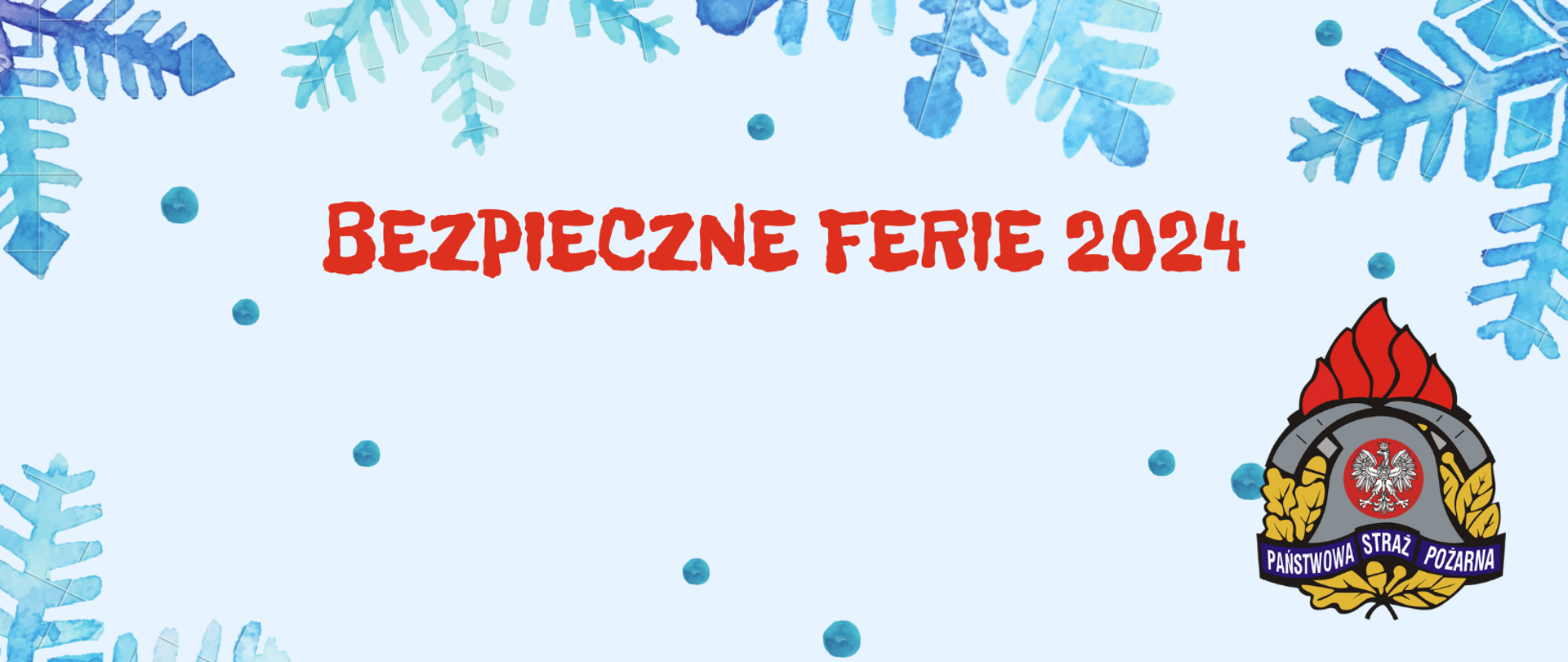 Bezpieczne Ferie 2024