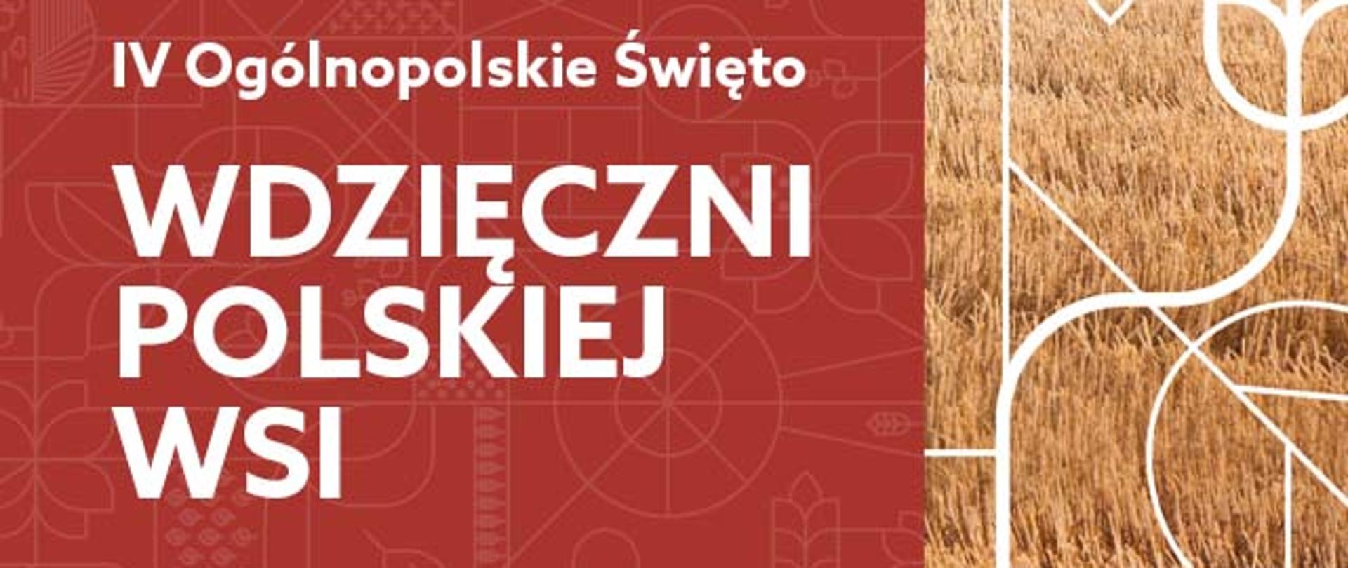 Wdzięczni Polskiej Wsi