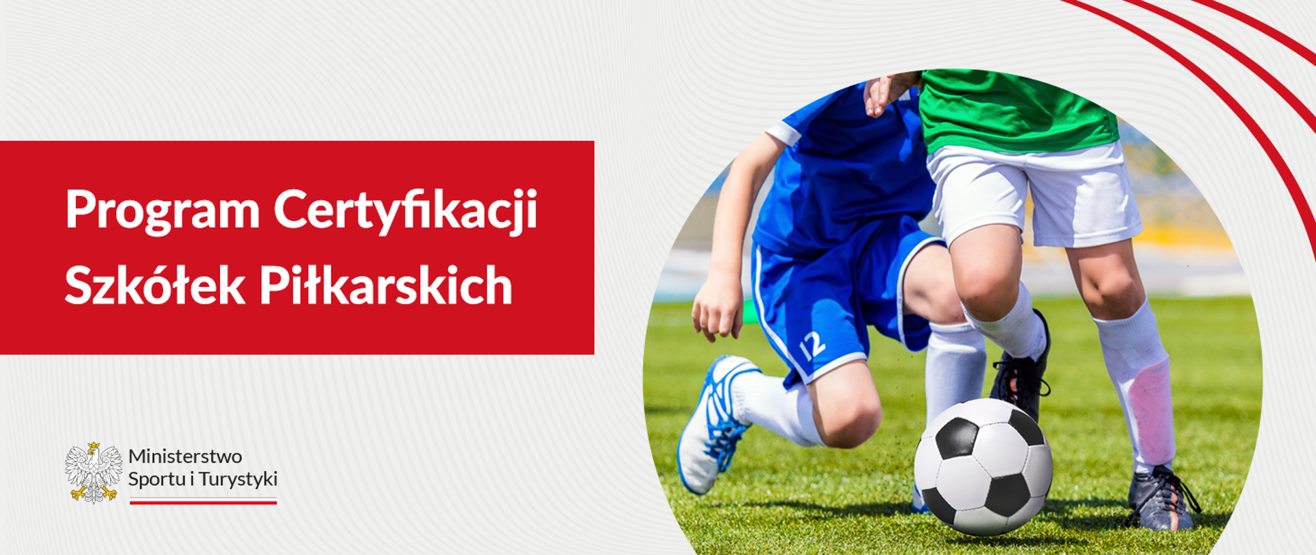 Program Certyfikacji Szkółek Piłkarskich