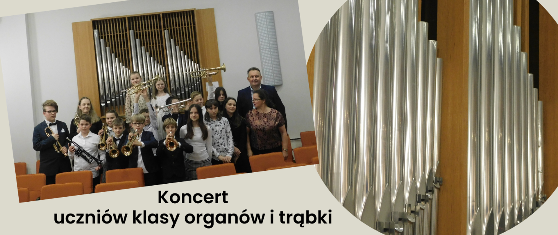 Na zdjęciu po prawej stronie piszczałki organów. Po lewej stronie przed organami piszczałkowymi grupa odświętnie ubranych dzieci. Niektórzy z nich trzymają trąbki.