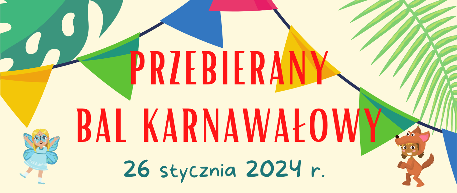 Na jasnym kremowym tle z karnawałowymi elementami graficznymi czerwony napis: "Przebierany bal karnawałowy", poniżej napisu data imprezy.
