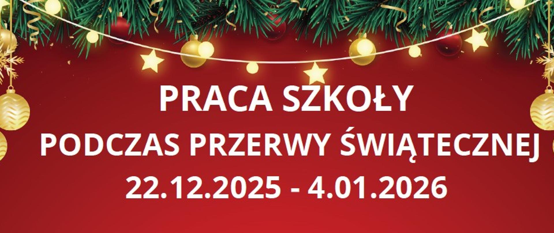 Plan pracy szkoły podczsas przerwy światecznej 2025