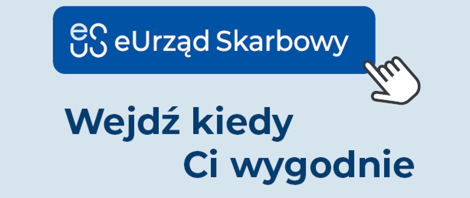 Nowe logo e-US oraz napis Wejdź kiedy Ci wygodnie a także logo Krajowego Planu Odbudowy, RP, UE i MF. 