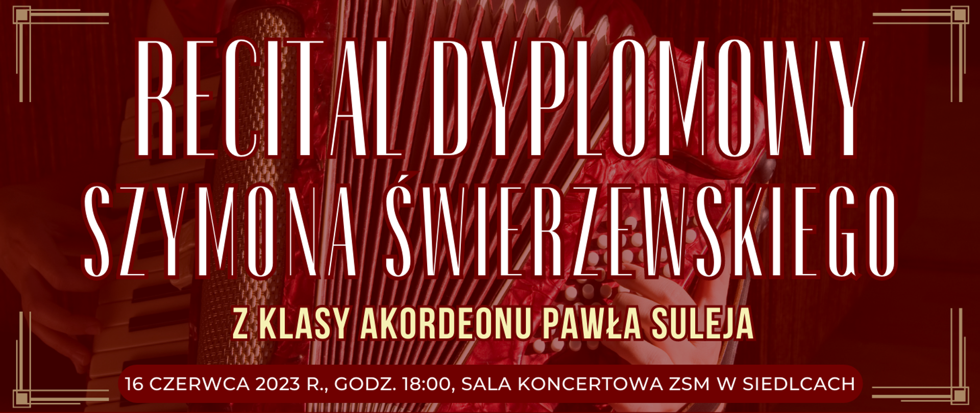 ciemne tło z widokiem akordeonu oraz informacje o wydarzeniu