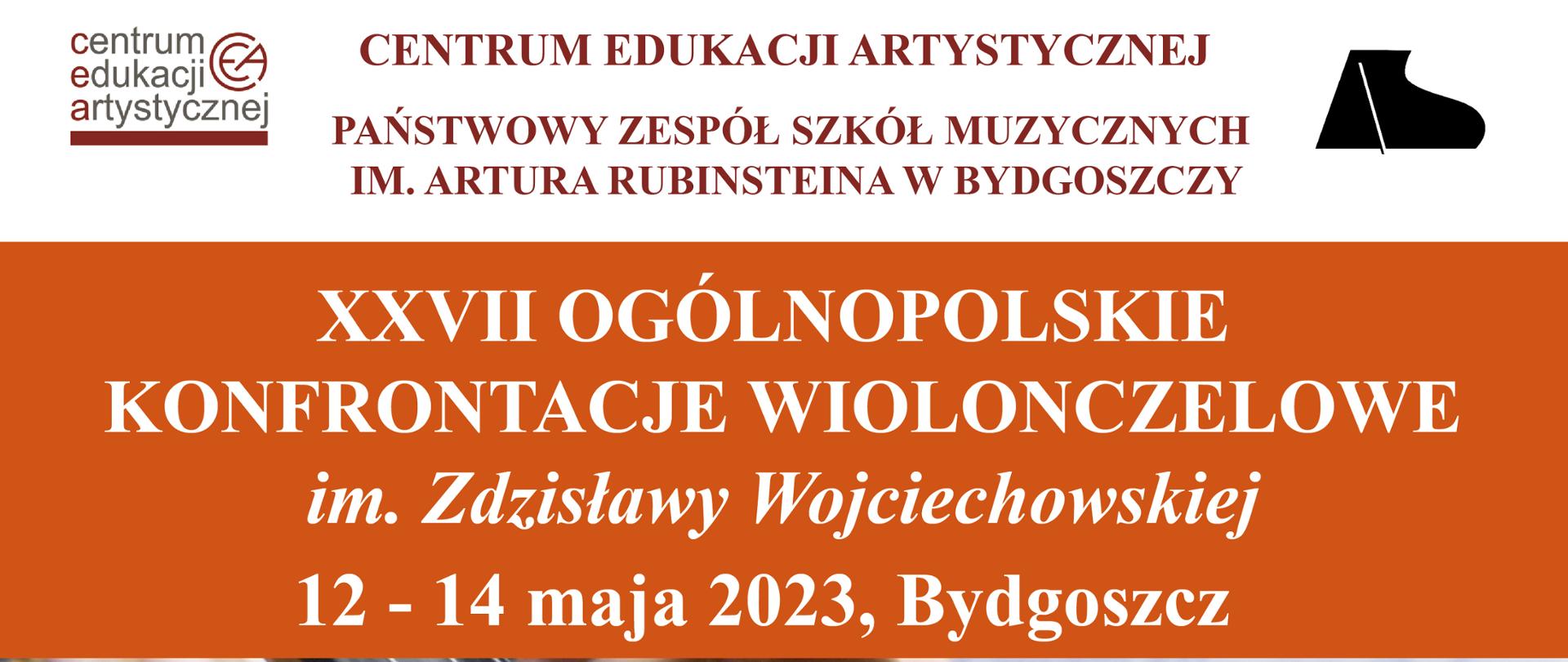 Na plakacie znajduje się wycinek wiolonczeli, nad nim napis dwudzieste siódme konfrontacje wiolonczelowe w dniach 12-14 maja 2023