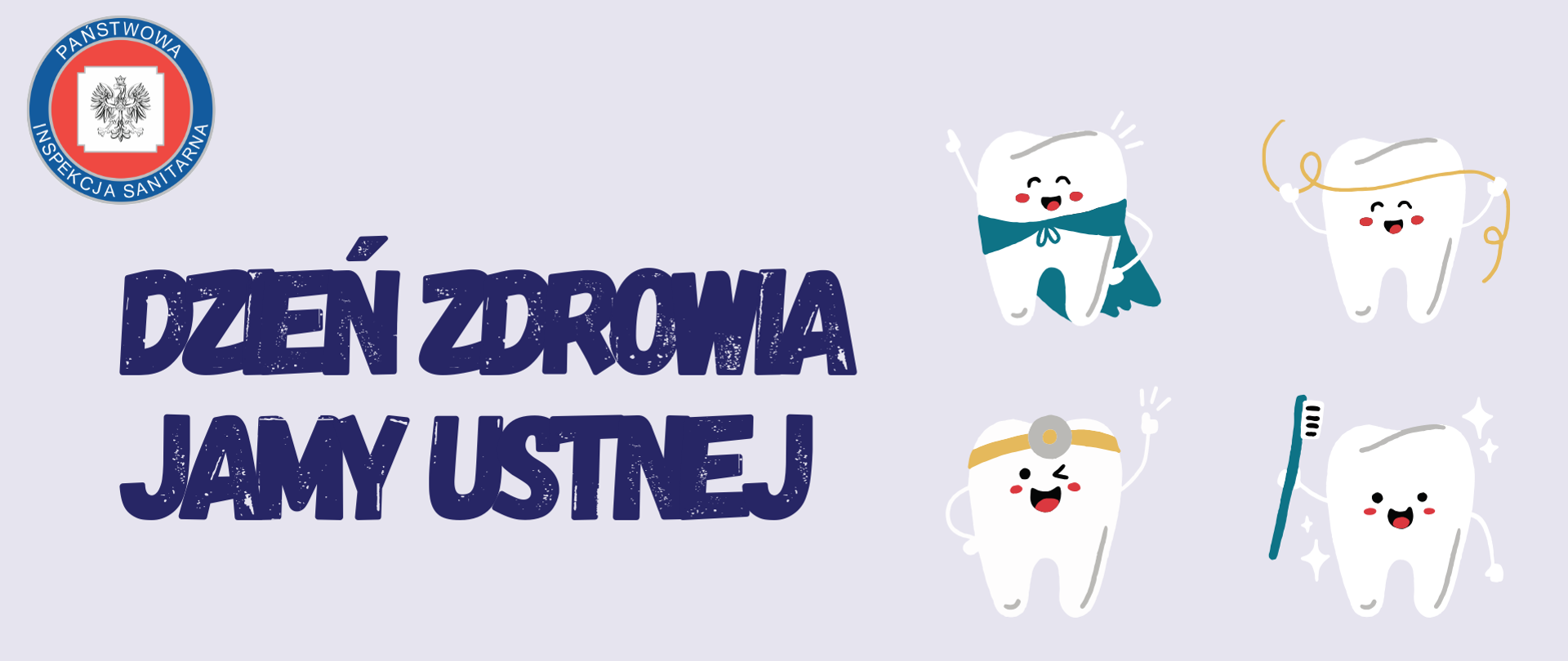 Infografika przedstawia 4 zęby: 1 - zdrowy lub wyleczony, 2 - promujący stosowanie nici dentystyczną, 3 - zachęcający do regularnych wizyt u dentysty, 4 - zachęcający do regularnego szczotkowania