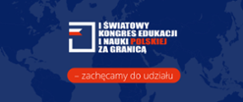 I Światowy Kongres Edukacji i Nauki Polskiej za Granicą