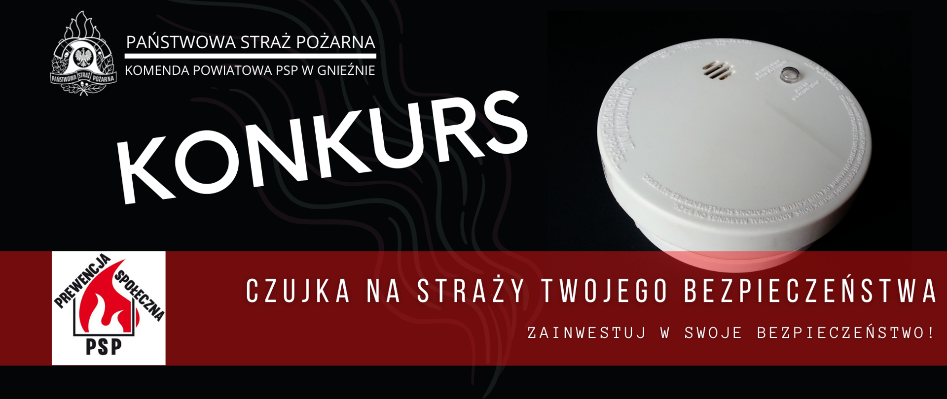  KONKURS Czujka na straży bezpieczeństwa mieszkańców powiatu gnieźnieńskiego