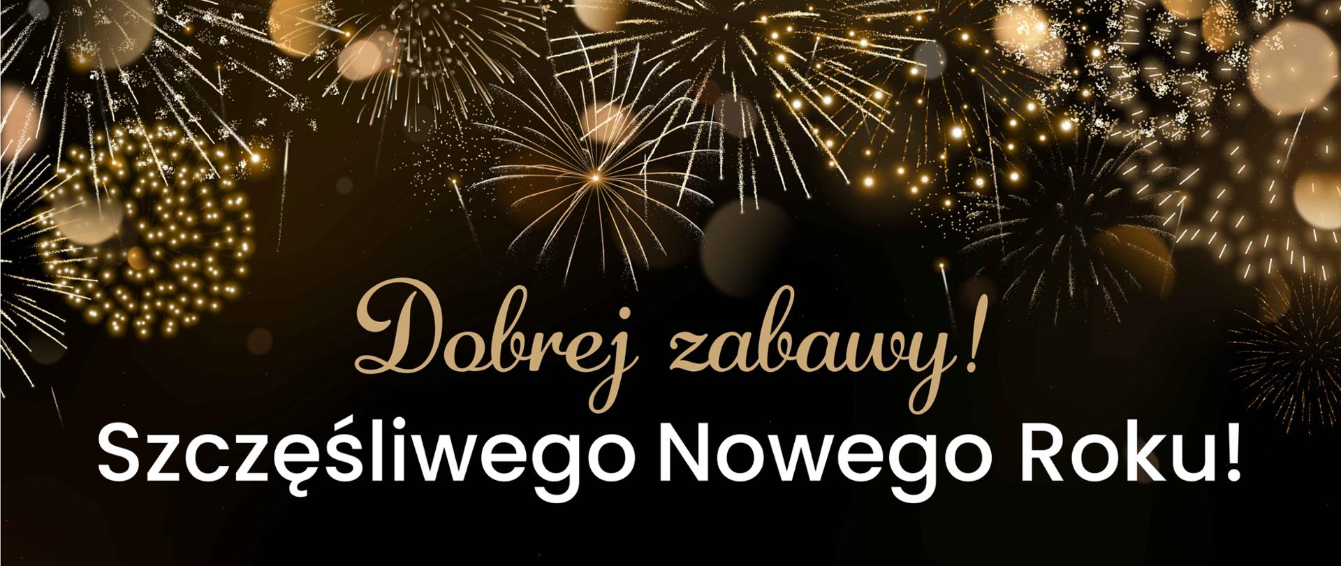 napis dobrej zabawy i szczęśliwego nowego roku