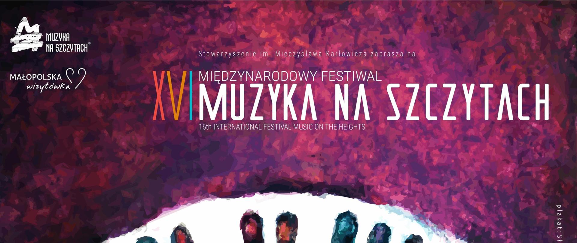 Plakat informujący o festiwalu. W górnej części na fioletowo-czerwonym tle po lewej stronie zawiera logo: ,,Muzyka na Szczytach’’, ,,Małopolska wizytówka’’, w części środkowej napis: ,,Stowarzyszenie im. Mieczysława Karłowicza zaprasza na XVI Międzynarodowy Festiwal Muzyka na Szczytach”. W części centralnej znajduje się malowany paw z rozpostartym ogonem. W części dolnej na czerwono-fioletowym tle widnieje napis: ,,Zakopane 7 - 14 września 2024’’ oraz informacje dotyczące stron internetowych związanych z festiwalem.