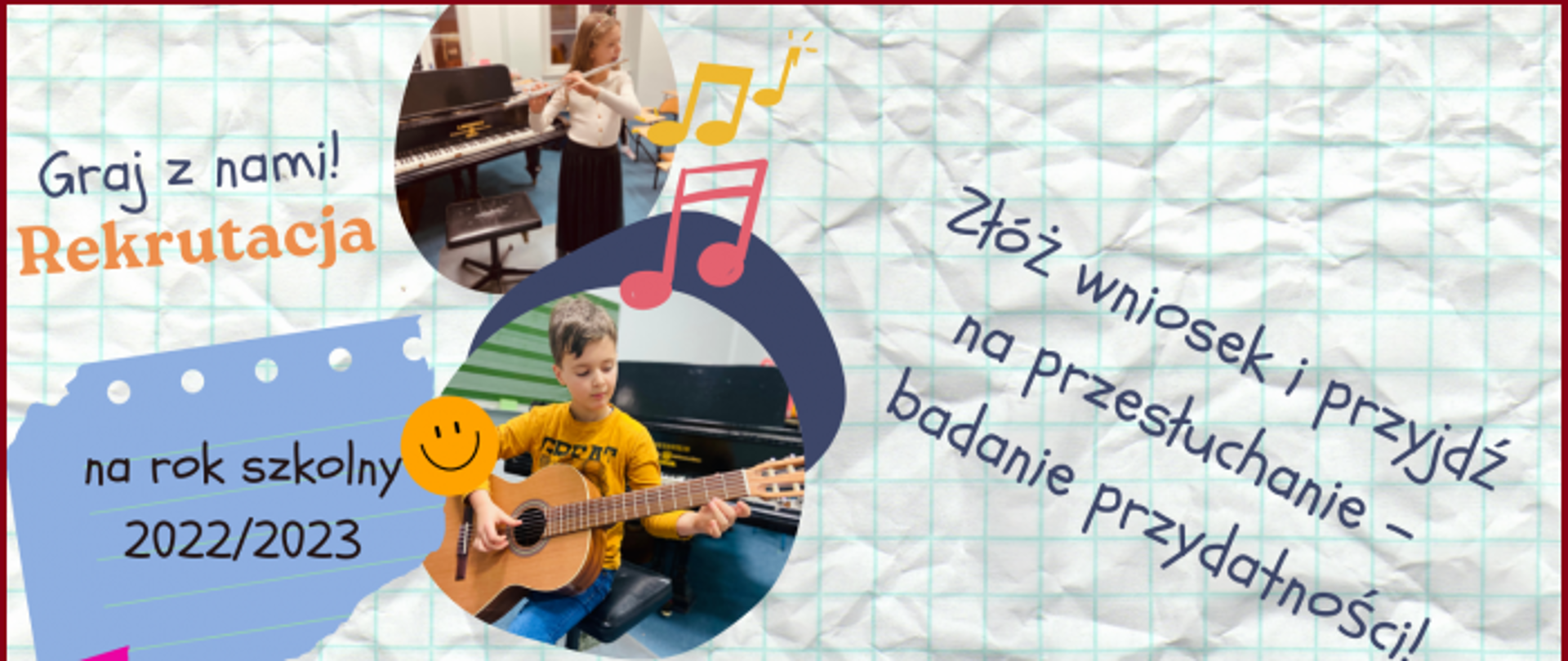 Plakat rekrutacji z terminami badań przydatności w tle kartka w kratkę, w dwóch kołach dzieci grające na gitarze i flecie