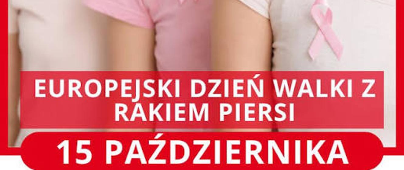 Europejski Dzień Walki z Rakiem Piersi 15 października