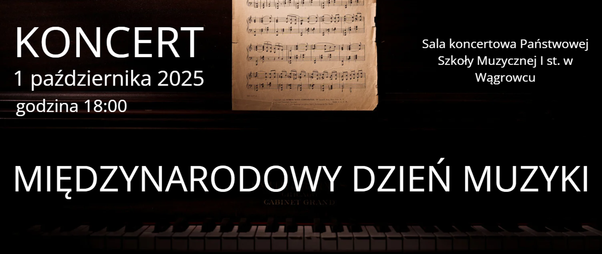 Na banerze reklamowym w kolorze czarnym znajdują sie informacje dotyczące koncertu z okazji Międzynarodowego Dnia Muzyki w dniu 1 października 2025 o godz 18:00 w sali koncertowej