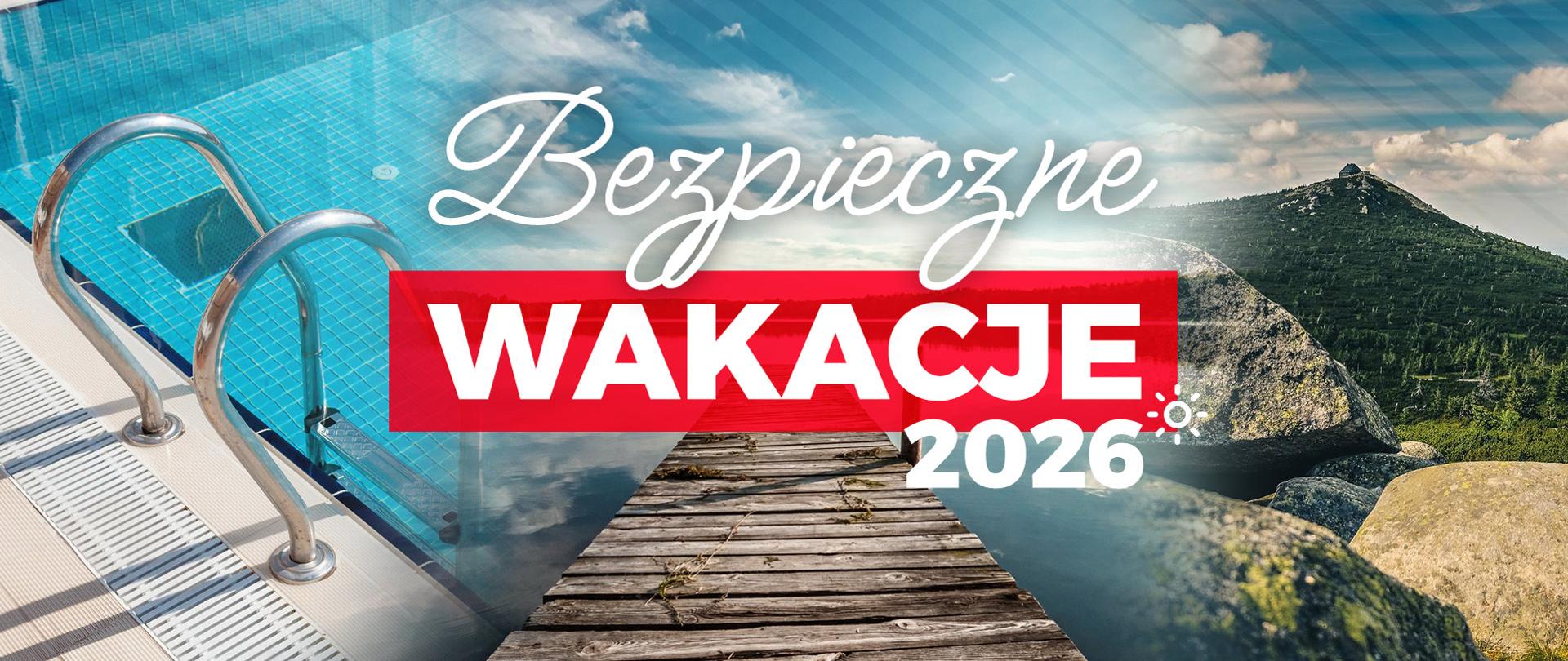 Bezpieczne wakacje