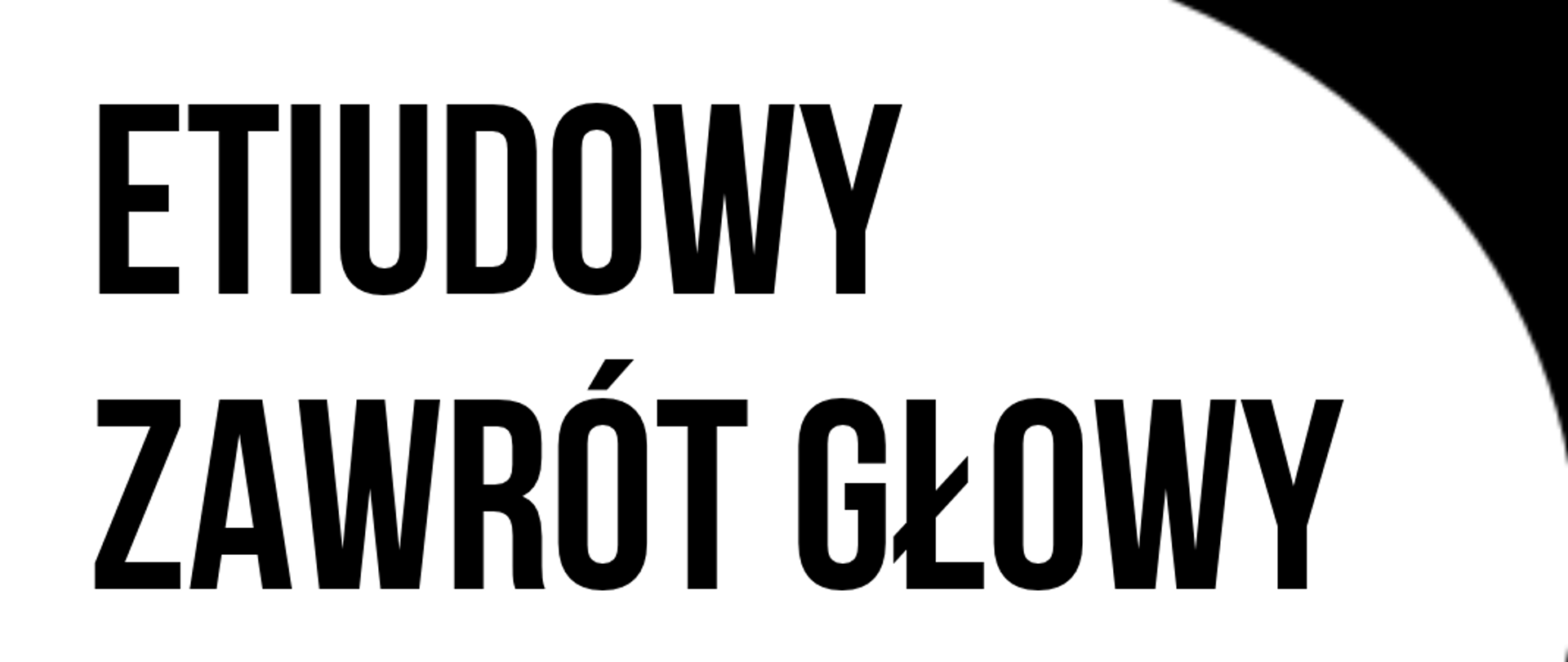 Po lewej stronie na całej długości zdjęcia widnieje kontur fortepianu z klawiszami. U góry strony na białym tle umieszczono tytuł wydarzenia "Etiudowy zawrót głowy" oraz datę i miejsce koncertu: 5 listopada 2026 r., godz. 16:00 kl. I, II i III godz. 17:30 kl. IV, V, sala koncertowa. Poniżej na czarnym tle podano wykonawców - uczniów klasy fortepianu PSM II stopnia, oraz napis "Serdecznie zapraszamy"