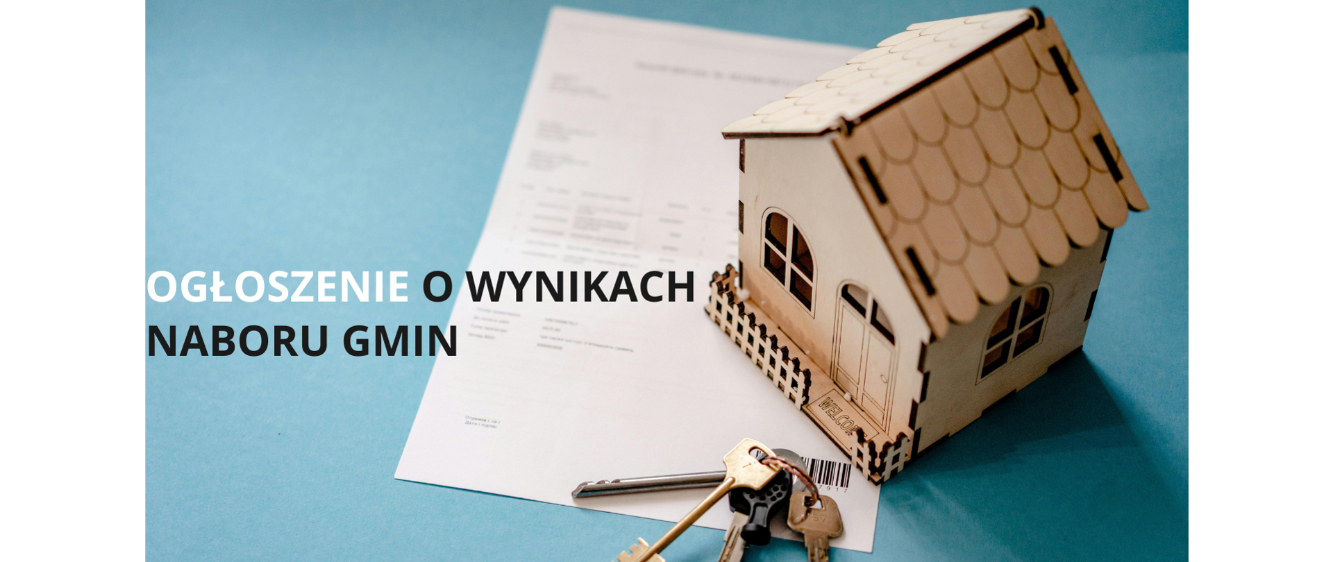 Miniatura domu, napis: Ogłoszenie o wynikach naboru gmin 
