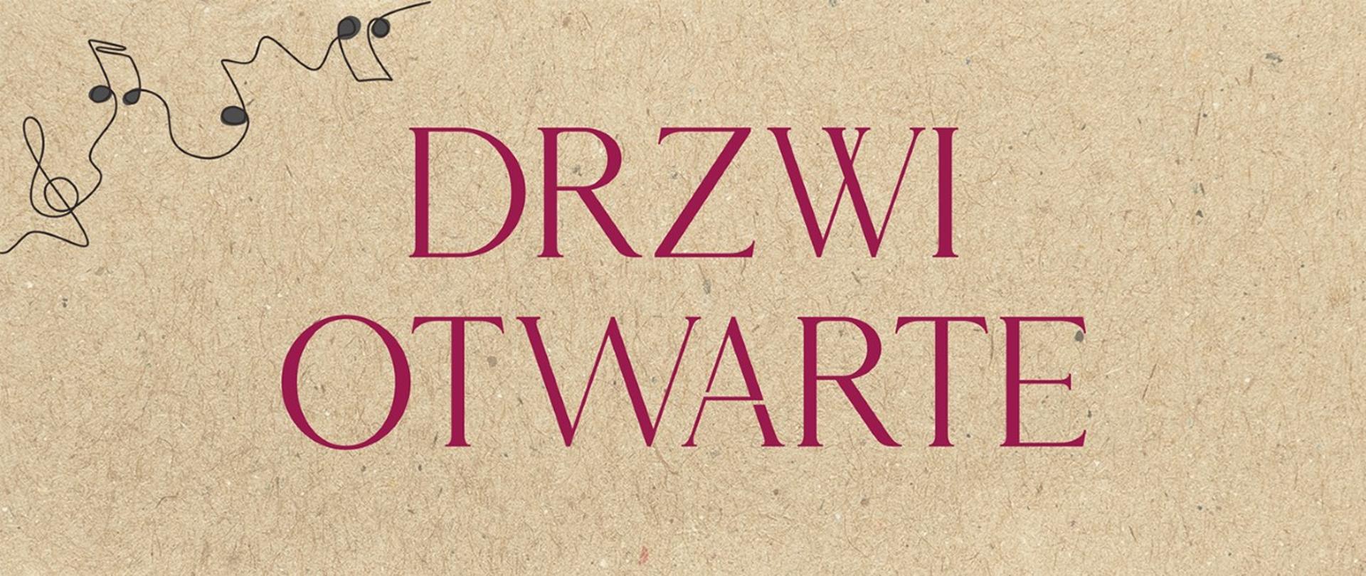 Beżowa grafika z nutami i kluczem wiolinowym w lewym górnym rogu oraz napis "Drzwi otwarte"