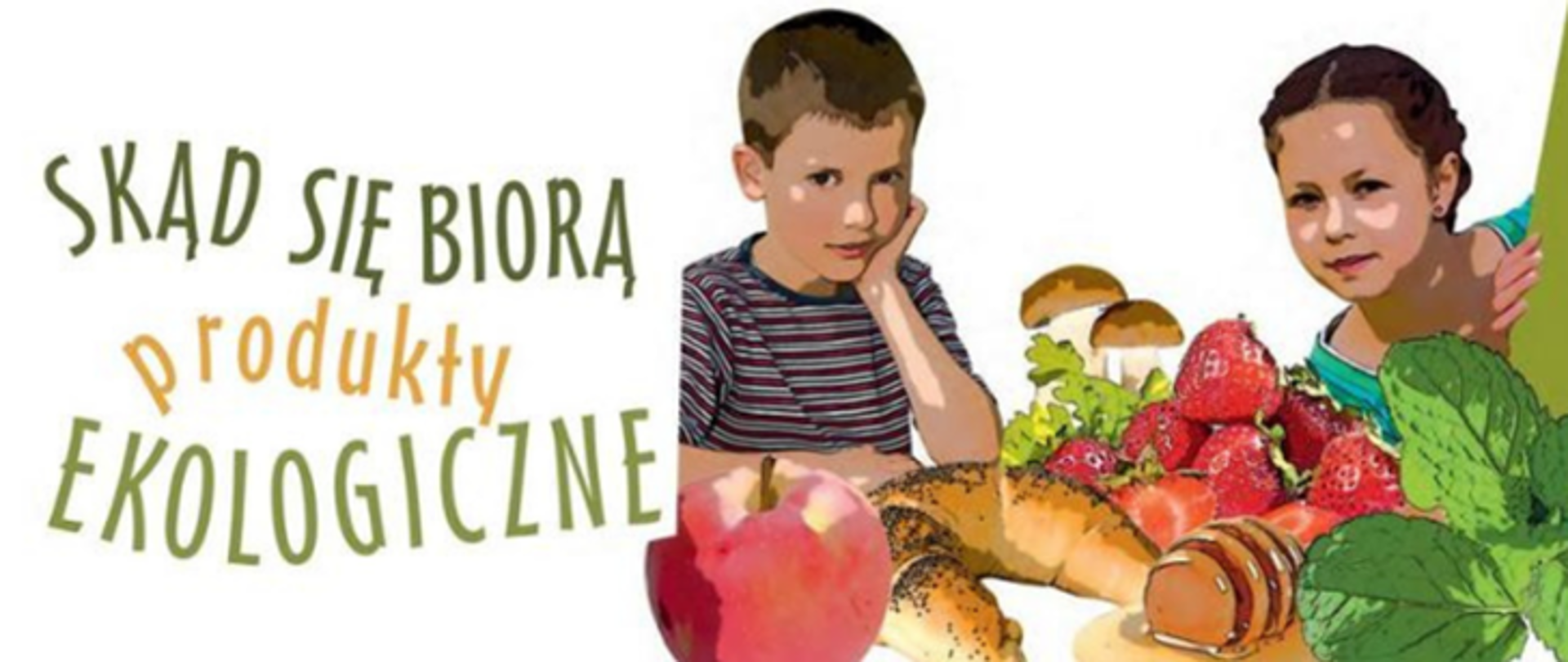 Skąd się biorą produkty ekologiczne