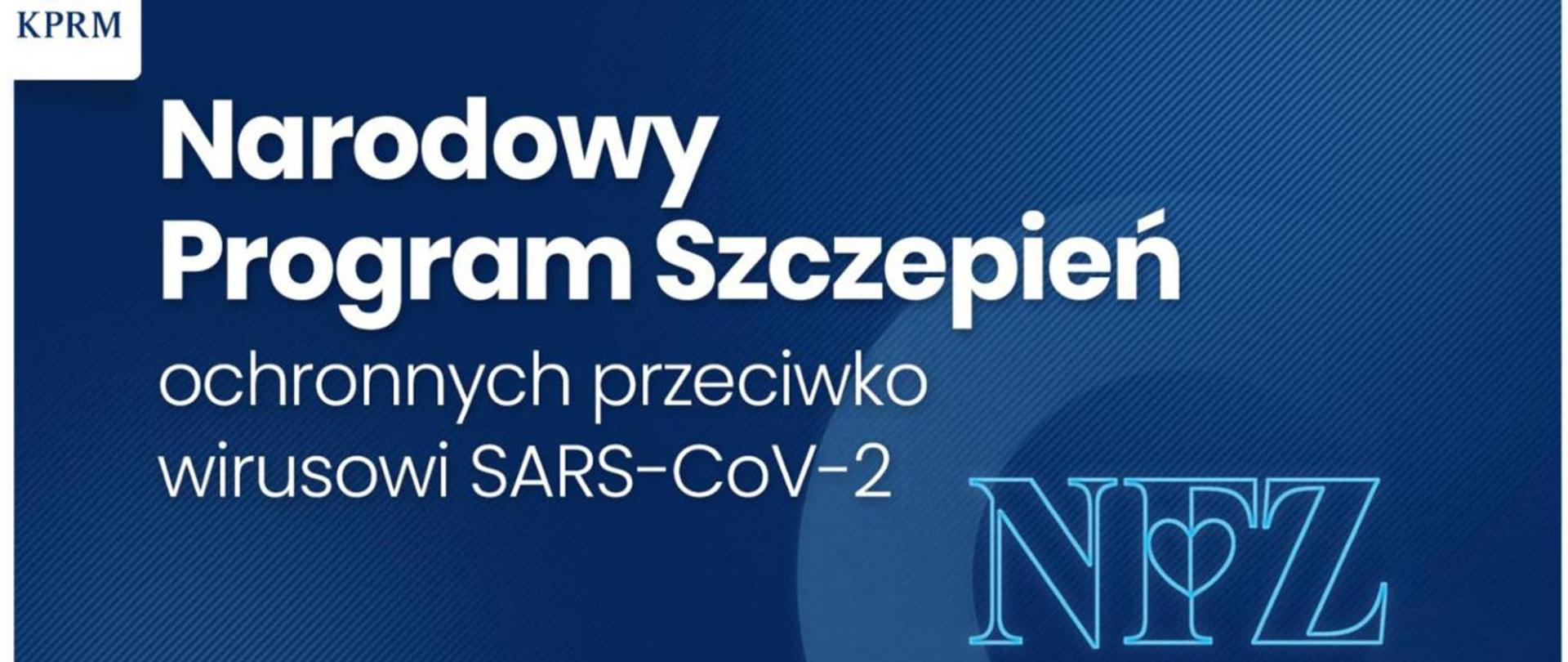 Narodowy program szczepień ochronnych przeciwko wirusowi SARS-COV-2